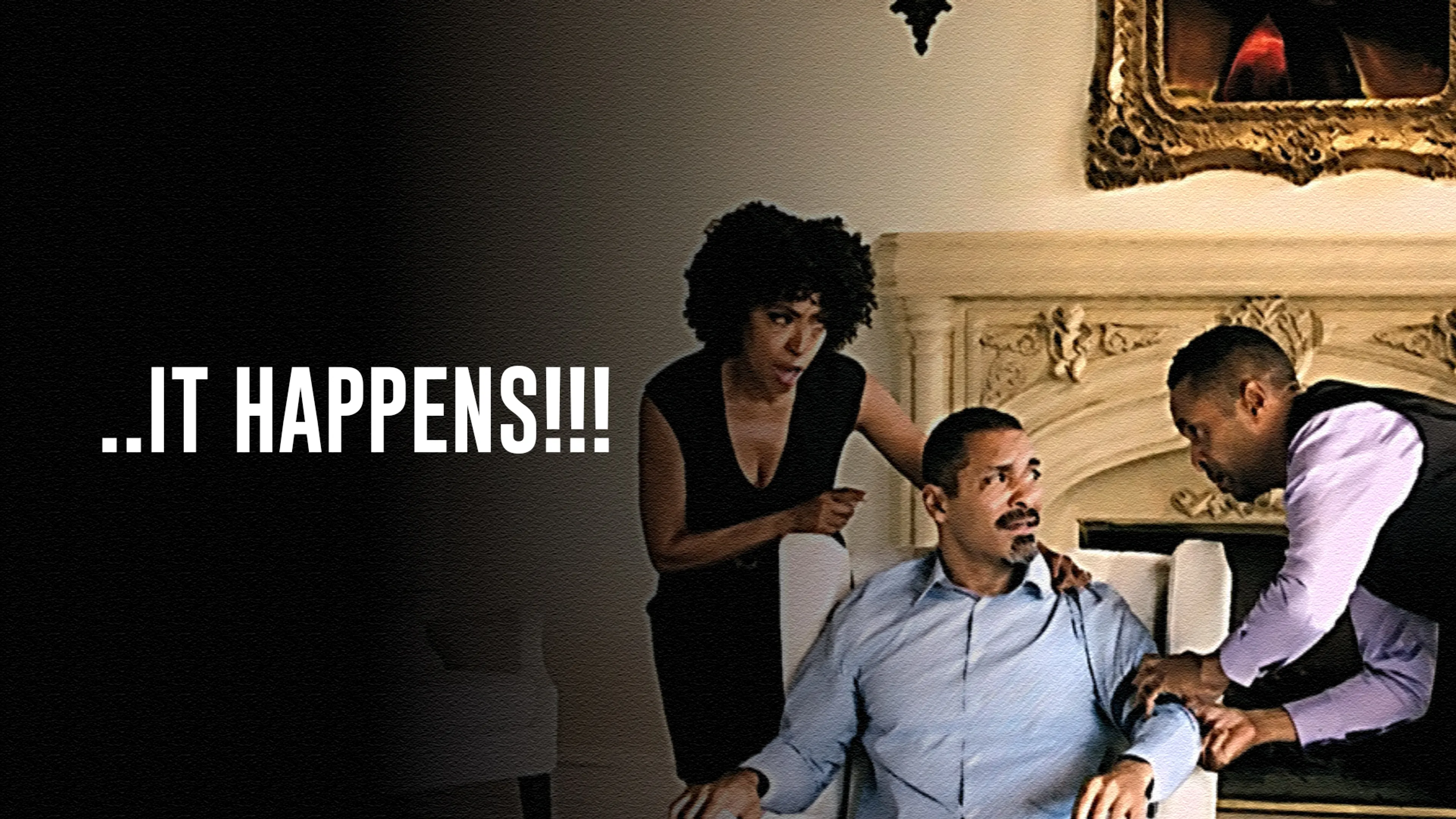 ..It Happens!!! poster